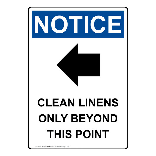 Portrait OSHA NOTICE Clean Linens Only Sign With Symbol ONEP-28710