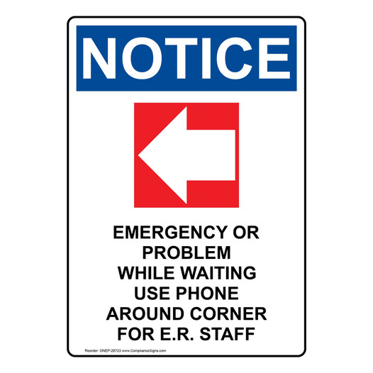 Portrait OSHA NOTICE Emergency Or Problem Sign With Symbol ONEP-28723