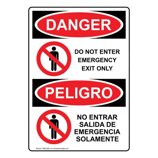 English + Spanish OSHA DANGER Do Not Enter Emergency Exit Only Sign With Symbol ODB-2285