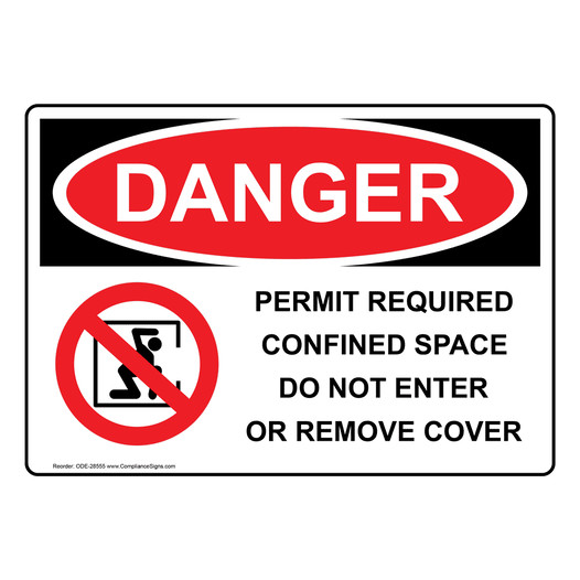 OSHA DANGER Permit Required Confined Sign With Symbol ODE-28555