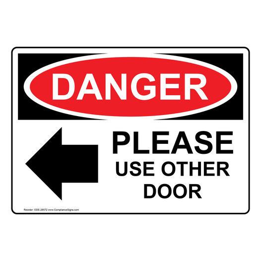 OSHA DANGER Please Use Other Door Sign With Symbol ODE-28572