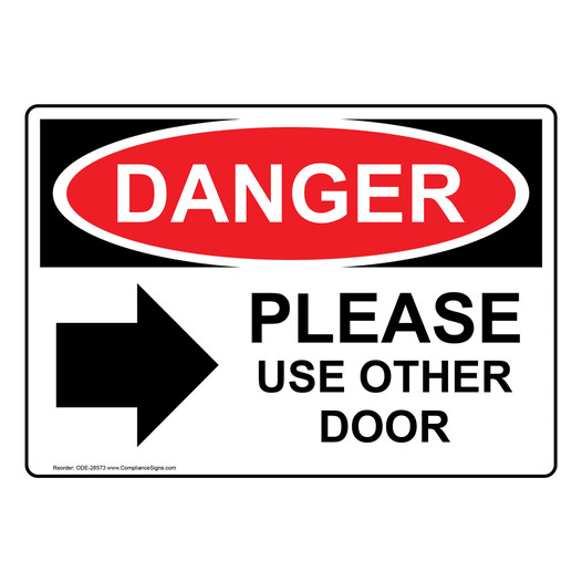 OSHA DANGER Please Use Other Door Sign With Symbol ODE-28573