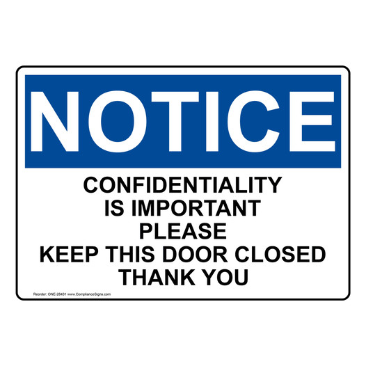 OSHA NOTICE Confidentiality Is Important Please Keep Sign ONE-28431