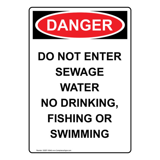 Portrait OSHA DANGER Do Not Enter Sewage Water Sign ODEP-16946