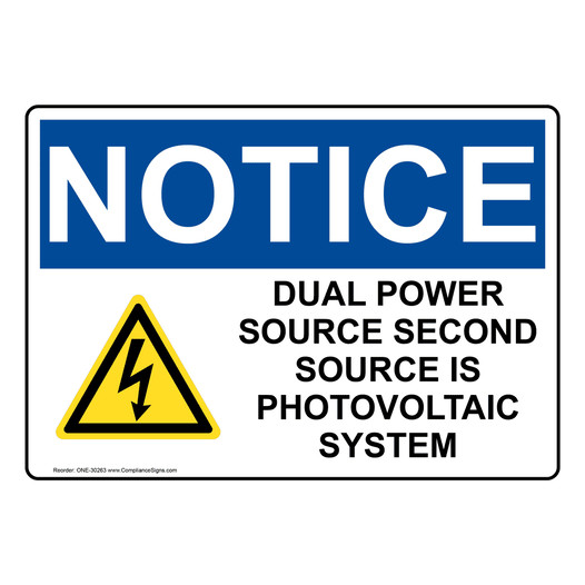 OSHA NOTICE Dual Power Source Second Source Sign With Symbol ONE-30263