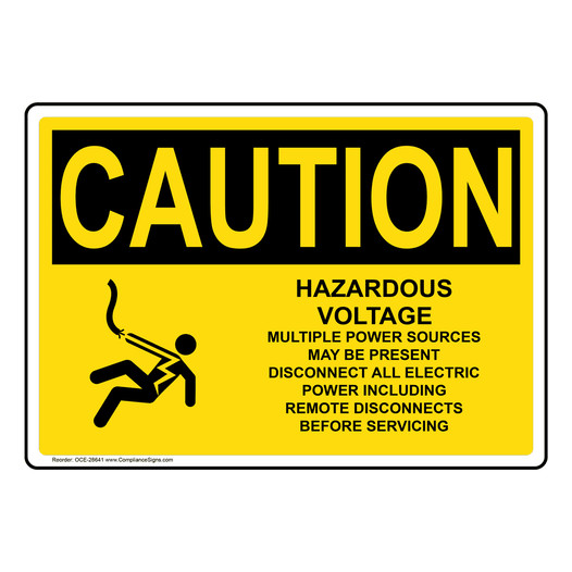 OSHA CAUTION Hazardous Voltage Multiple Power Sign With Symbol