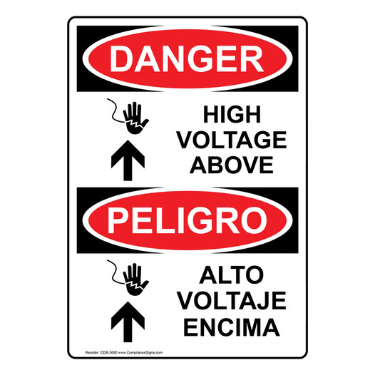 English + Spanish OSHA DANGER High Voltage Above Sign With Symbol ODB-3690