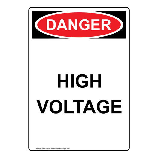 Portrait OSHA DANGER High Voltage Sign ODEP-3686