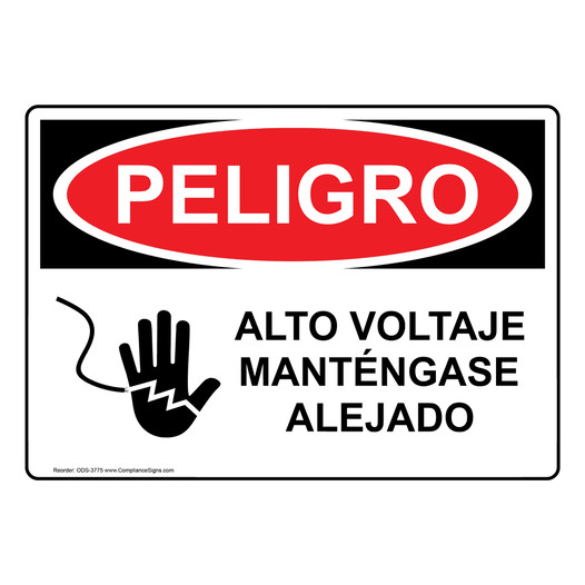 Spanish OSHA DANGER High Voltage Keep Out Sign With Symbol - ODS-3775