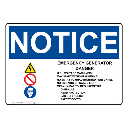 OSHA NOTICE Emergency Generator Danger High Sign With Symbol ONE-28603