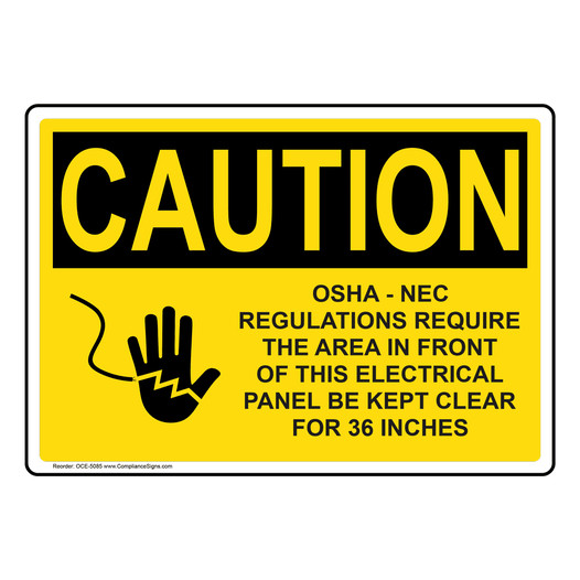 OSHA CAUTION Electrical Panel Keep Clear Sign With Symbol OCE-5085