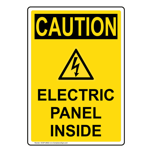 Portrait OSHA CAUTION Electric Panel Inside Sign With Symbol OCEP-28602