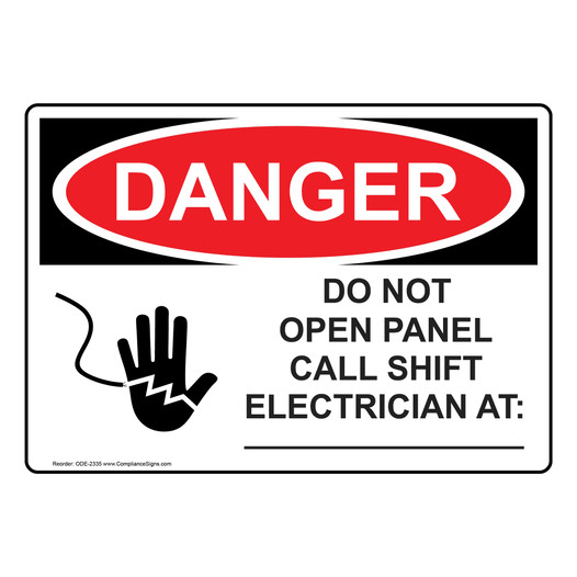 OSHA DANGER Do Not Open Panel Call Shift Electrician Sign With Symbol ODE-2335