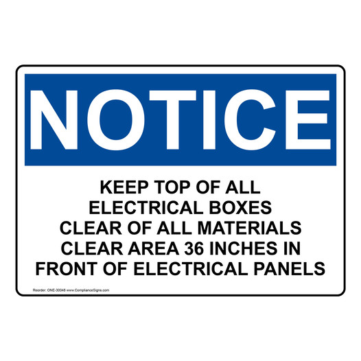 OSHA NOTICE Keep Top Of All Electrical Boxes Clear Of Sign ONE-30048