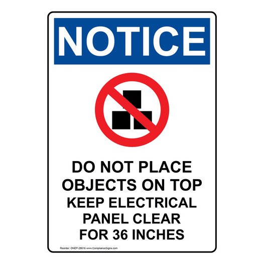 Portrait OSHA NOTICE Do Not Place Objects Sign With Symbol ONEP-28616