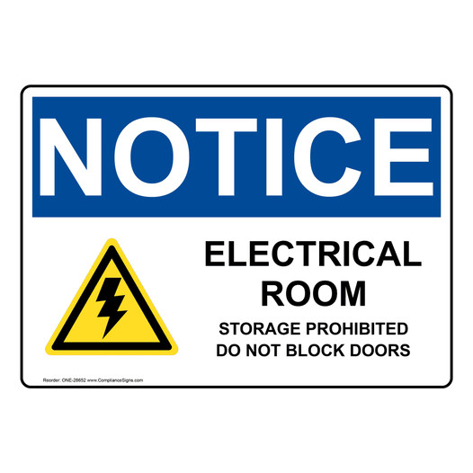 OSHA NOTICE Electrical Room Storage Prohibited Sign With Symbol ONE-28652