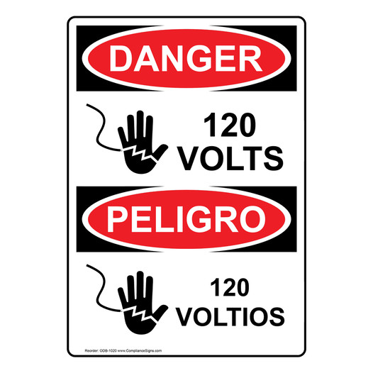 English + Spanish OSHA DANGER 120 Volts Sign With Symbol ODB-1020