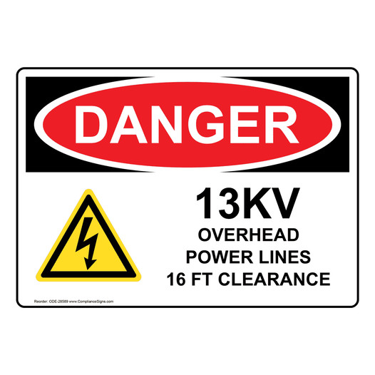 OSHA DANGER 13Kv Overhead Power Lines 16 Sign With Symbol ODE-28589