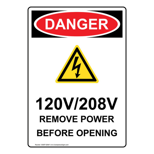Portrait OSHA DANGER 120V/208V Remove Power Sign With Symbol ODEP-28587