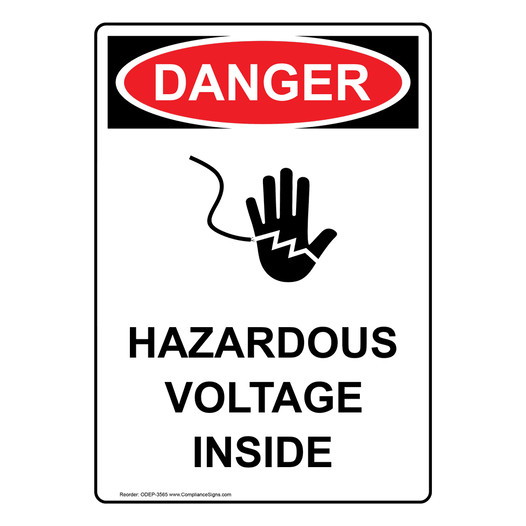 Portrait OSHA DANGER Hazardous Voltage Inside Sign With Symbol ODEP-3565