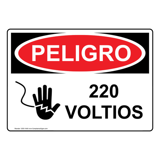 Spanish OSHA DANGER 220 Volts Sign With Symbol - ODS-1045