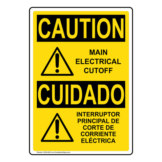 English + Spanish OSHA CAUTION Main Electrical Cutoff Sign With Symbol OCB-4420