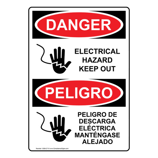 English + Spanish OSHA DANGER Electrical Hazard Keep Out Sign With Symbol ODB-2715