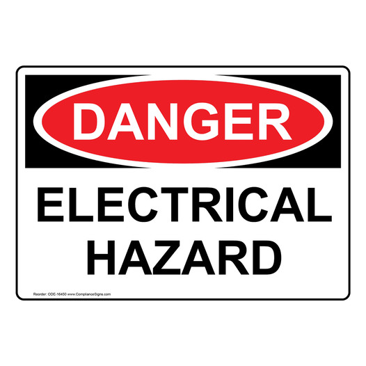 OSHA DANGER Electrical Hazard Sign ODE-16450