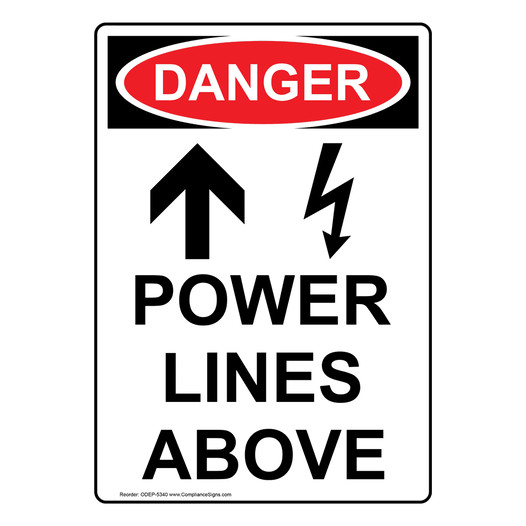 Portrait OSHA DANGER Power Lines Above Sign With Symbol ODEP-5340