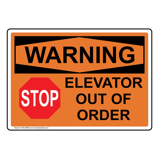 OSHA WARNING Elevator Out Of Order Sign With Symbol OWE-28682