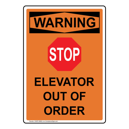 Portrait OSHA WARNING Elevator Out Of Order Sign With Symbol OWEP-28682