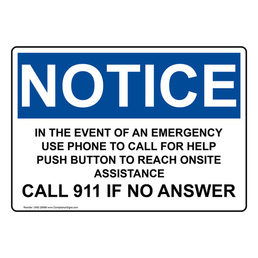 OSHA NOTICE In The Event Of An Emergency Use Phone To Sign ONE-28999