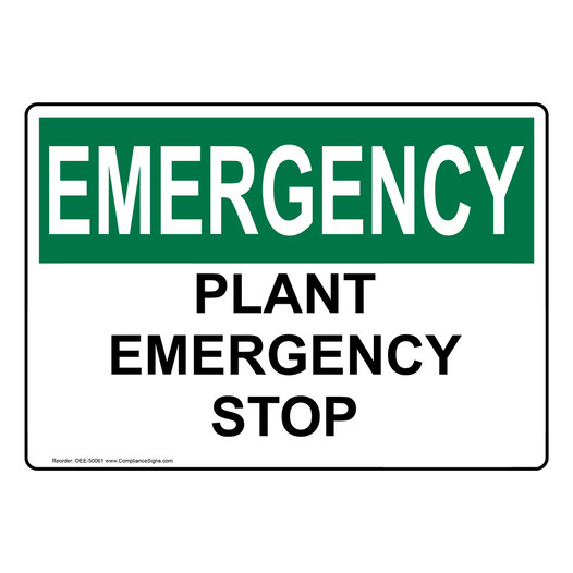 OSHA EMERGENCY PLANT EMERGENCY STOP Sign OEE-50061