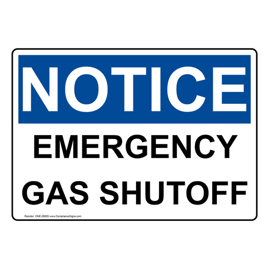 OSHA NOTICE Emergency Gas Shutoff Sign ONE-29005