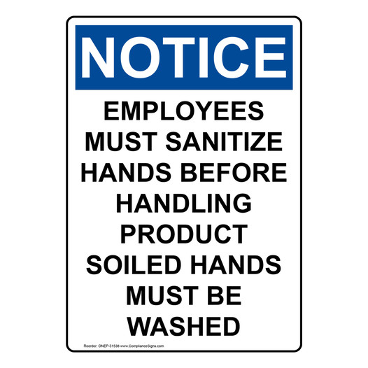 Portrait OSHA NOTICE Employees Must Sanitize Hands Sign ONEP-31538