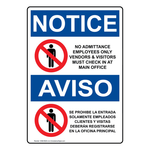 English + Spanish OSHA NOTICE No Admittance Employees Only Sign With Symbol ONB-9528