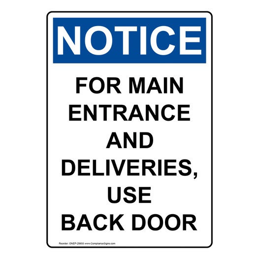 Portrait OSHA NOTICE For Main Entrance And Deliveries, Sign ONEP-29855