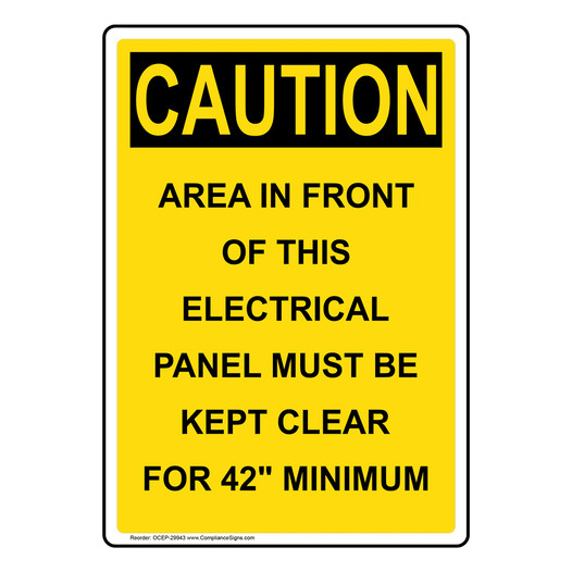 Portrait OSHA CAUTION Area In Front Of This Electrical Sign OCEP-29943