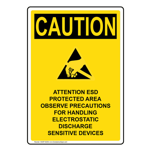 Portrait OSHA CAUTION Attention ESD Protected Sign With Symbol OCEP-30254