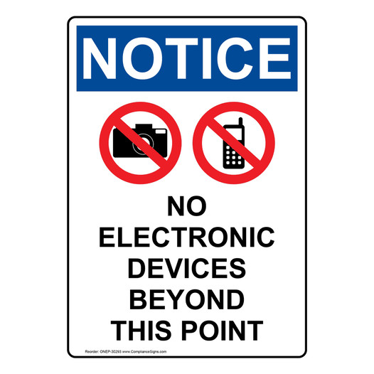 Portrait OSHA NOTICE No Electronic Devices Sign With Symbol ONEP-30293