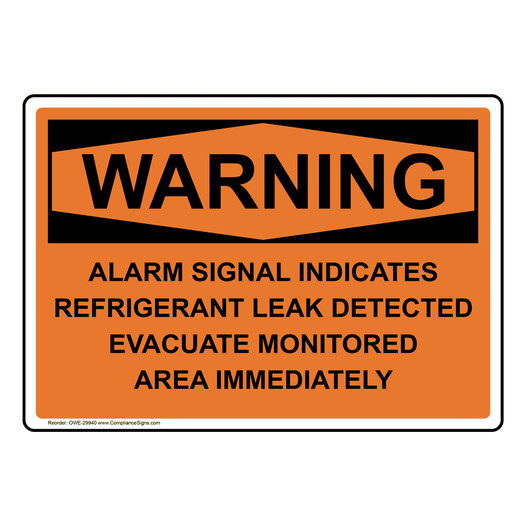 OSHA WARNING Alarm Signal Indicates Refrigerant Leak Sign OWE-29940