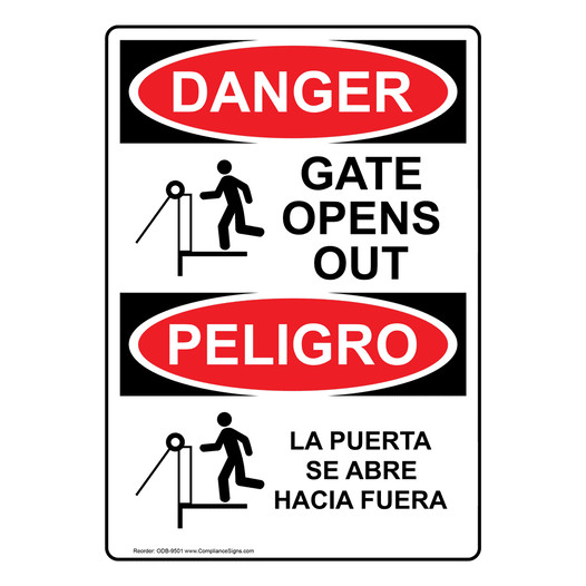 English + Spanish OSHA DANGER Gate Opens Out Sign With Symbol ODB-9501