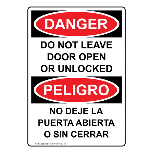 English + Spanish OSHA DANGER Do Not Leave Door Open Or Unlocked Sign ODB-2320
