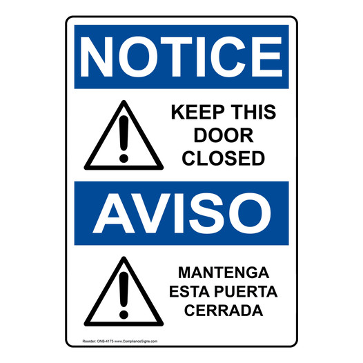 English + Spanish OSHA NOTICE Keep This Door Closed Sign With Symbol ONB-4175