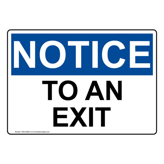 OSHA NOTICE To An Exit Sign ONE-29262