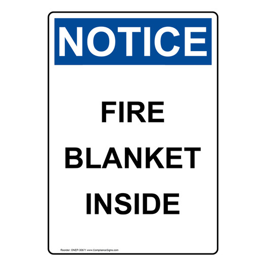 Portrait OSHA NOTICE Fire Blanket Inside Sign ONEP-30671