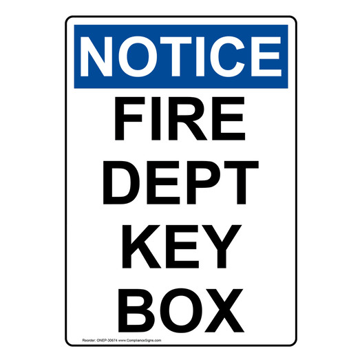 Portrait OSHA NOTICE Fire Dept Key Box Sign ONEP-30674
