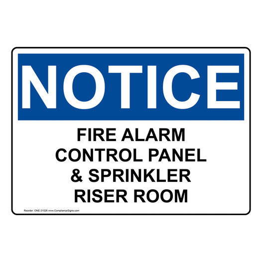 OSHA NOTICE Fire Alarm Control Panel & Sprinkler Riser Room Sign ONE-31026