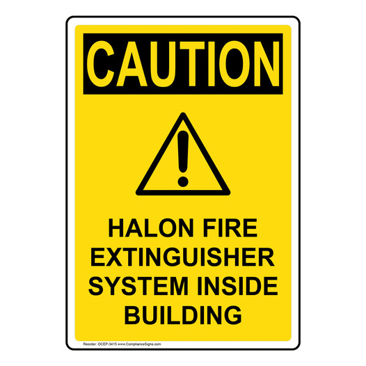 Portrait OSHA CAUTION Halon Fire Extinguisher Sign With Symbol OCEP-3415