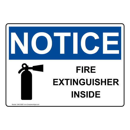 OSHA NOTICE Fire Extinguisher Inside Sign With Symbol ONE-30907